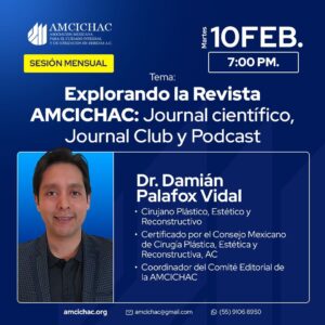Explorando la Revista AMCICHAC: Journal Científico, Journal Club y Podcast